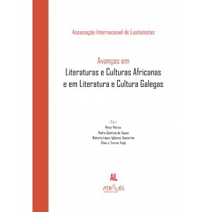 Avanços em Literaturas e Culturas Africanas e em Literatura e Culturas Galegas
