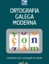Ortografia galega moderna: confluente com o português no mundo